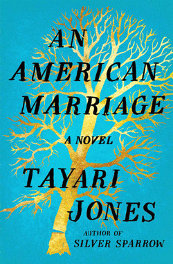 An American Marriage by Tayari Jones