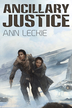 Ancilliary Justice by Ann Leckie