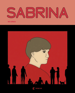 Sabrina by Nick Drnaso