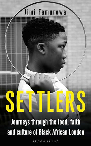 Settlers by Jimi Famurewa