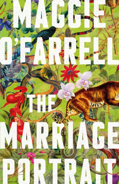 The Marriage Portrait by Maggie O'Farrell